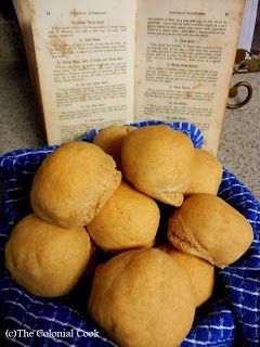 Recipe for 1845 dinner rolls--The Colonial Cook blog Colonial Recipes, Colonial Cooking, Colonial Recipe, Historic Recipes, Historical Recipes, Canoe Camping, Colonial America, Grandma's House, Food History