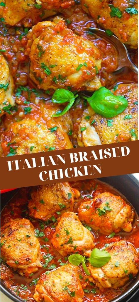 Italian Braised Chicken, Chicken Recipes With Tomatoes, Braised Chicken Recipes, Basil Sauce, Braised Chicken, Sukkot, Tomato Recipes, Chicken Thigh Recipes, Poultry Recipes