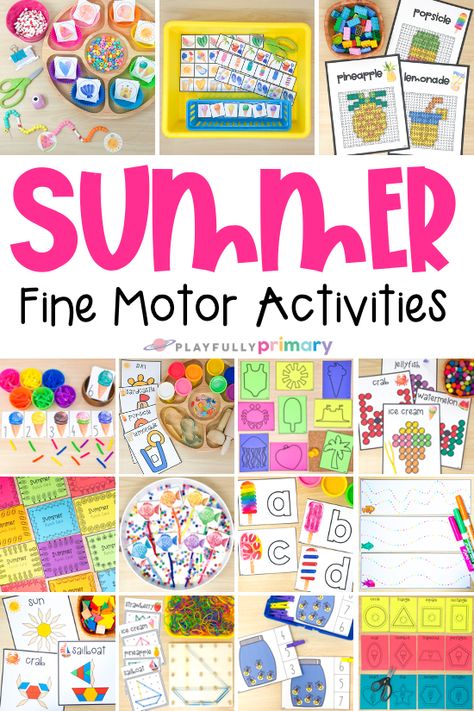 Summer Fine Motor Activities Summer Fine Motor Activities, Kindergarten Summer Activities, Fine Motor Activities For Preschoolers, Motor Activities For Preschoolers, Summer School Activities, Summer Preschool Crafts, Summer Preschool Activities, Summer Kindergarten, Preschool Fine Motor Activities