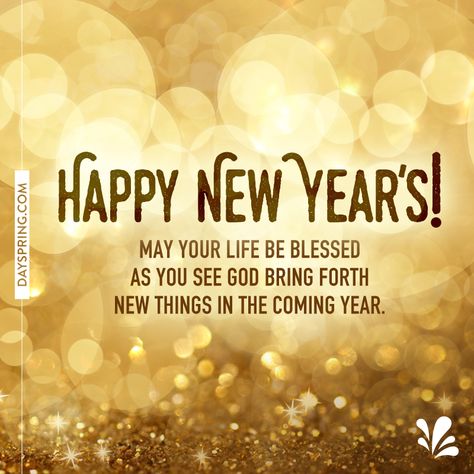 New Year Quotes Inspirational Happy, New Year Spiritual, New Year Bible Quotes, New Year Quotes Images, New Year Resolution Quotes, New Years Prayer, New Year Wishes Messages, New Year Wishes Images, New Year Quotes