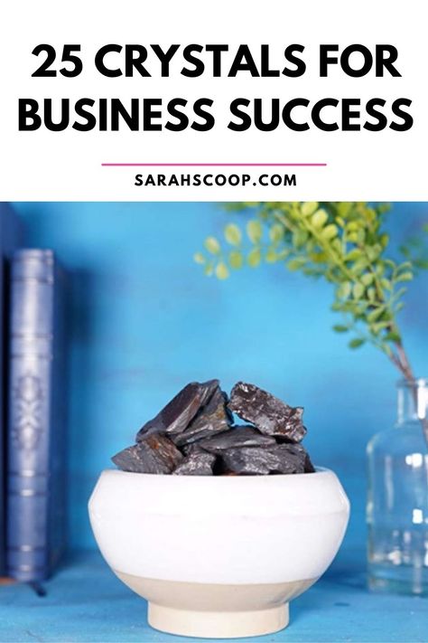 25 Crystals For Business Success - Sarah Scoop Crystals For Business Success, Crystals For Business, Using Crystals, Best Crystals, Self Employment, Business Content, Business Success, Success Business, Crystals