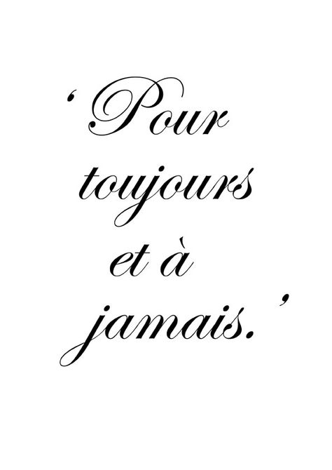 Pour toujours et à jamais - Forever and ever French Love Quotes, French Expressions, French Phrases, French Quotes, How To Speak French, French Words, French Language, Learn French, More Than Words