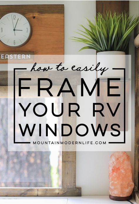 Come see how easy it is to frame RV windows to create a cozier vibe inside your tiny home on wheels! Tiny Campers, Rv Windows, Tiny Home On Wheels, Camper Trailer Remodel, Interior Boho, Vintage Camper Remodel, Tiny Camper, Diy Camper Remodel, Rv Makeover