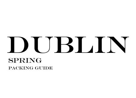 Dublin Spring Packing Guide | What to Wear toDublin in the Spring | Outfits for Travel #travel #fashion #packingguide #travelwardrobe #Dublin #Ireland #fashionblogger #spring #springfashion #StPatricksDay Dublin Outfit, Dublin Packing List, What To Wear To Paris, Capsule Travel Wardrobe, Fall Travel Wardrobe, Winter Travel Wardrobe, Dublin Fashion, Fall Packing List, Ireland Packing List