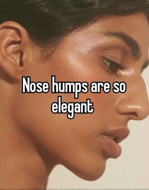 Big Nose With Glasses, Humped Nose Beauty, Big Nose Love, Hooked Nose Makeup, Nose Bump Side Profile, Hooked Nose Woman, Dorsal Hump Nose, Different Nose Types, Nose Positivity