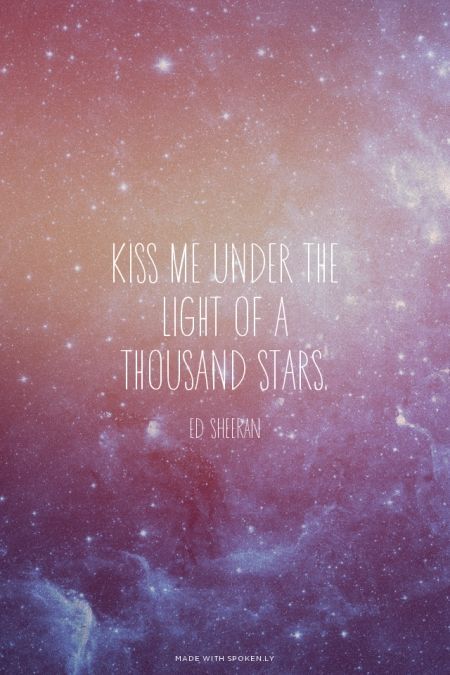 Kiss Me Under The Light Of A Thousand Stars Shoot For The Moon, Song Lyric Quotes, Favorite Lyrics, The Perfect Guy, Paramore, Coldplay, Ed Sheeran, Song Quotes, Lyric Quotes