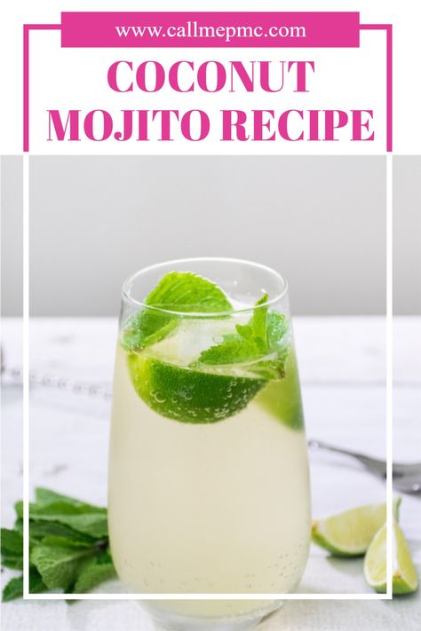 This delicious Coconut Mojito recipe a breeze to make with coconut, mint, and lime! These classic tropical summer flavors are so refreshing! #cocktails #recipes #mojitos #rum #callmepmc #baking Coconut Mojito Recipe, Mojito Drinks, Coconut Rum Drinks, Mojito Recipe Classic, Mojito Drink, Coconut Mojito, Summer Flavors, Flavored Rum, Rum Recipes