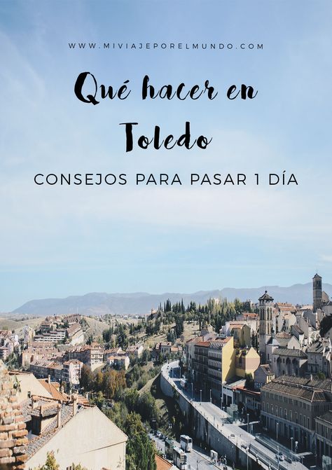 Cómo llegar y qué ver en Toledo en un día - Organiza tu viaje #tipsdeviaje #españa #toledo Spain Trip, Toledo Spain, Gap Year, Spain Travel, Travel Bucket List, Toledo, Trip Planning, Places To Go, Madrid