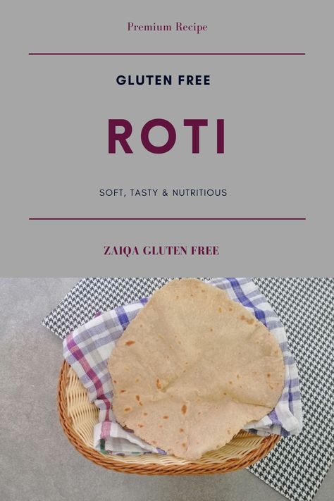 Now make soft, tasty and Nutritious Gluten free Roti / Chapati in no time. Gluten Free Roti Recipe, Gluten Free Roti, Chapati Recipe, Chapati Recipes, Roti Recipe, Multigrain, Chapati, Free Recipes, No Time