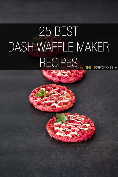 Dash Waffle Maker Recipes Waffle Maker Recipes Breakfast, Dash Waffle Maker Recipes, Waffle Iron Recipes Easy, Dash Waffle Maker, Waffle Bowl Recipe, Mini Waffle Recipe, Savory Waffle Recipe, Sweet Waffles, Waffle Bowl Maker