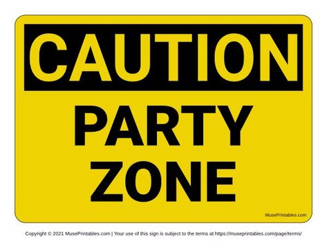 Printable Party Zone Caution Sign | Party zone, Construction zone birthday party, Construction birthday parties Construction Zone Birthday Party, Tonka Party, Construction Signs Printable, Under Construction Theme, Mcqueen Cars, Construction Birthday Invitations, Construction Theme Birthday Party, Alien Party, Construction Cake