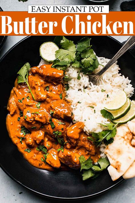 Instapot Butter Chicken, Butter Chicken Slow Cooker, Slow Cooker Butter Chicken, Instant Pot Butter Chicken, Indian Butter Chicken, Pressure Cooker Chicken, Butter Chicken Recipe, Creamy Tomato Sauce, Slow Cook