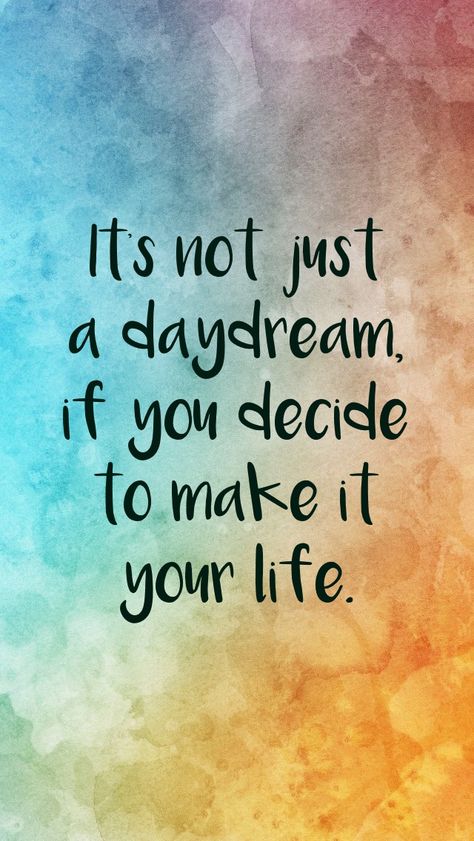 It's not just a daydream, if you decide to make it your life. Joyce Meyers, Joyce Meyer Quotes, Joyce Meyer Ministries, Motivation App, Joyce Meyer, Emotional Regulation, Final Fantasy Xiv, Smile Because, Positive Life