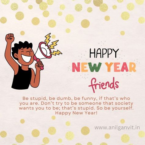 Best New Year Wishes For Friends, Funny New Year Wishes For Best Friend, Happy New Year Quotes Funny Hilarious, New Year Funny Wishes, Happy New Year Friend Quotes, Happy New Year Quotes Funny, Funny New Year Images, New Year Wishes Funny, Funny New Year Quotes