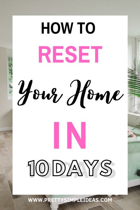 Ways To Refresh Your Home, Home Reset Checklist, House Reset Checklist, Declutter Your Home Checklist, Home Cleaning Schedule, Home Organizing Ideas, Best Cleaning Hacks, Organization Challenge, Home Checklist