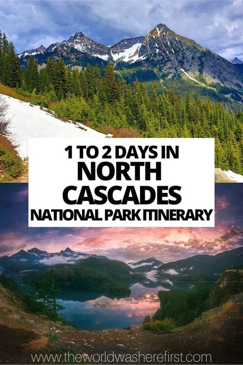 Washington Road Trip, National Park Itinerary, Washington State Travel, Cascades National Park, Alaska Vacation, Washington Travel, Cascade National Park, Best Trip, North Cascades National Park