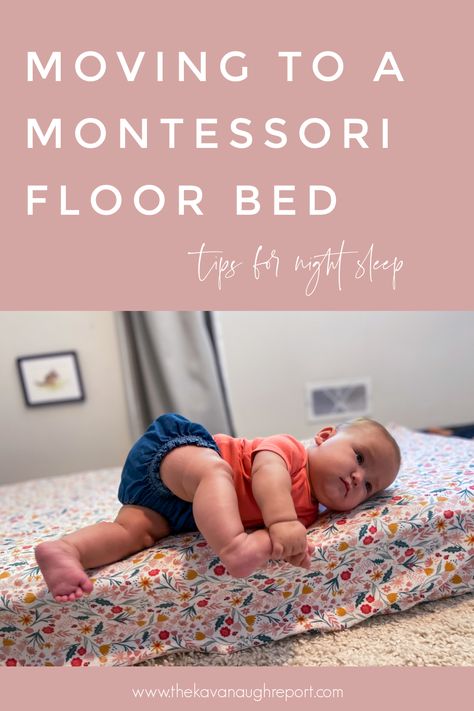 Transitioning to the Montessori Floor Bed at Night Montessori Bedroom 6 Months, Montessori Infant Room Floor Beds, Floor Bed Nursery Ideas, Toddler Bed On Floor, Toddler Mattress On Floor, Montessori Bed Baby, Montessori Bedroom 1 Year, Montessori Nursery Infant Room, Toddler Floor Bed Diy