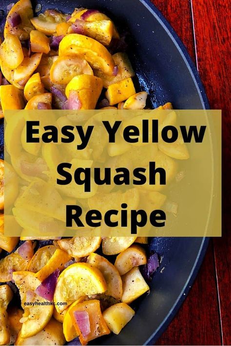 Squash Recipes Yellow, Easy Yellow Squash Recipes, Yellow Squash Recipe, Cooking Yellow Squash, Low Carb Side Dish, Carb Friendly Recipes, Low Carb Side, Yellow Squash Recipes, Healthy Recipes For Diabetics