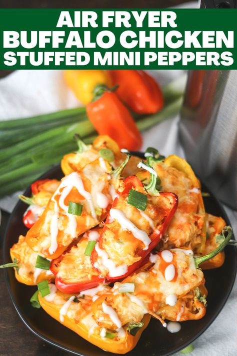 Peppers Air Fryer, Low Carb Buffalo Chicken, Mini Peppers Recipes, Buffalo Chicken Stuffed Peppers, Mini Peppers, Chicken Minis, Stuffed Peppers Healthy, Buffalo Chicken Sandwiches, Buffalo Chicken Salad