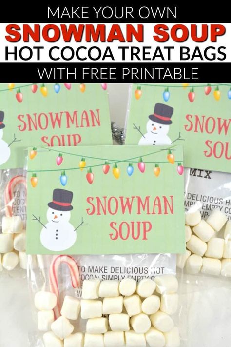 These Snowman Soup Hot Cocoa Treat Bags are a classic treat that would make a great appreciation gift! Candy Sleighs, Preschool Christmas Party, Snowman Soup, Cowboy Beans, Cheese Puff, Homemade Holiday Gifts, Cocoa Gift, Printable Snowman, Teacher Birthday Gifts