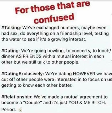 Wow are you serious? Am I the only one that doesn’t make this so complicated? I’m more of the talking literally meaning talking to each other and getting to know each other and then dating like going out on dates and hanging out and then a relationship? We both commit and are in that big/gf stage and we’ve asked each other to be each other’s significant other? Damn no wonder why this generation is so complex. Talking In Relationship Quotes, Before Dating Me Quotes, Things To Say In The Talking Stage, Dating Two People At Once Quotes, Dating In This Generation, Loyal During The Talking Stage, The Talking Stage Quotes, What To Do In The Talking Stage, Love In This Generation Quotes