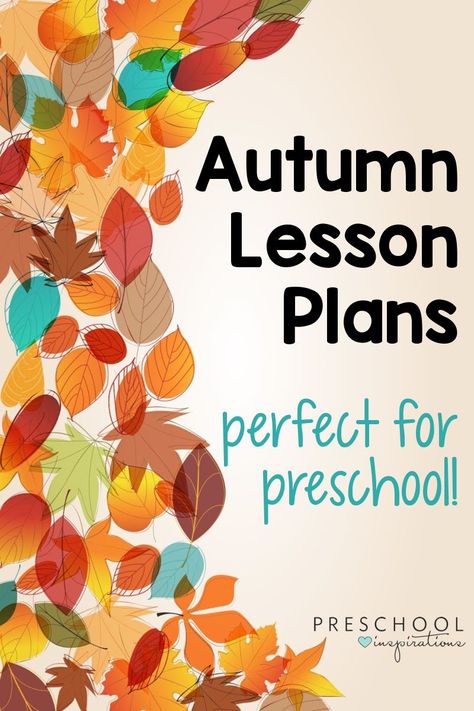 Fall is such a magical time in preschool - keep it fun and EASY with these ready-made lesson plans! There's a ton of hands-on learning activities for autumn, craft suggestions, popular theme ideas, and more!! Lesson Plan Activities Preschool, Fall Harvest Lesson Plan Preschool, Fall Weather Lesson Plans, Autumn Preschool Lesson Plan, Fall For Preschool Lesson Theme, Autumn Curriculum Preschool, Learning About Fall Preschool, All Things Fall Preschool, Fall Prek Lesson Plans