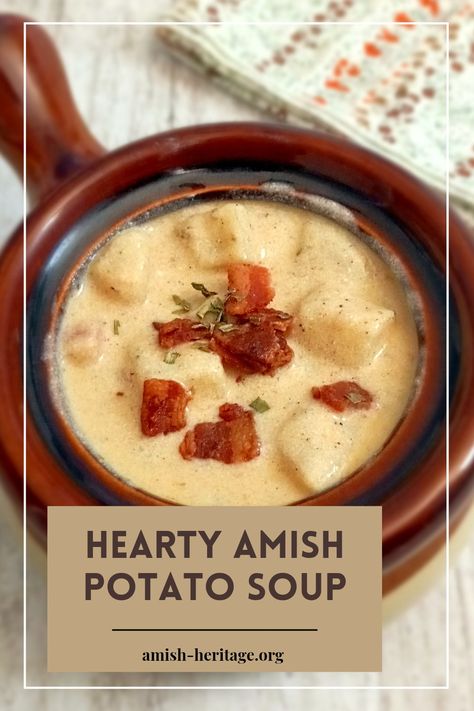 Bowl of potato soup with bacon crumbles on top Amish Potato Soup, Amish Soup, Gluten Free Potato Soup, Old Fashioned Potato Soup, Best Amish Recipes, German Potato Soup, Chili Soup Recipe, Creamy Potato Soup Recipe, Homemade Potato Soup