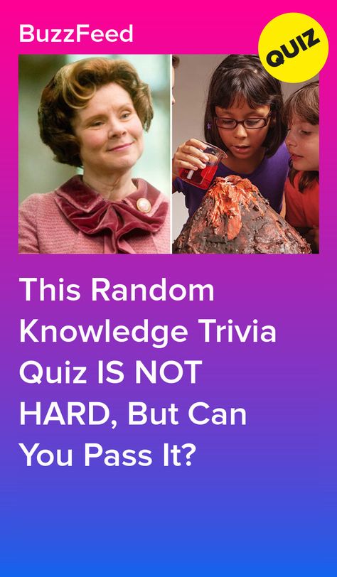 This Random Knowledge Trivia Quiz IS NOT HARD, But Can You Pass It? Buzzfeed Trivia Quizzes, Heartstopper Quiz, Buzzfeed Quiz Funny, Harry Potter Character Quiz, Hogwarts Sorting Quiz, Harry Potter Trivia Quiz, Celebrity Best Friends, Hard Quiz, Random Trivia