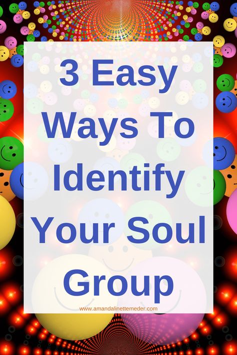 How do I find out who is in my soul group? — Amanda Linette Meder Souls Recognize Each Other, Soul Group, Soul Family, Love Never Dies, Divine Light, Text Overlay, Kindred Spirits, Spirit Guides, Happy Moments