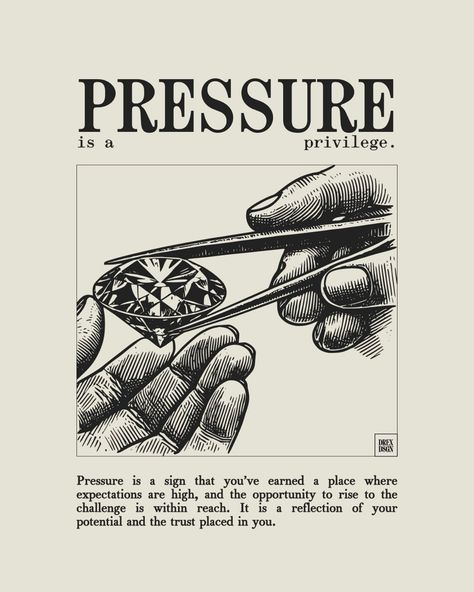 October’s Very Own High Expectations Aesthetic, Expectations Aesthetic, Pressure Aesthetic, Pressure Is A Privilege, High Expectations, Leadership Development, Creative And Aesthetic Development, A Sign, Attitude Quotes