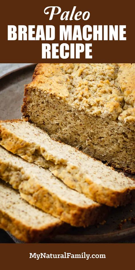 Easy Paleo Bread, Gluten Free Bread Maker, Paleo Baking Recipes, Paleo Bread Recipe, Bread Making Machine, Gluten Free Bread Machine, Applesauce Bread, Bread Machine Recipe, Almond Flour Bread