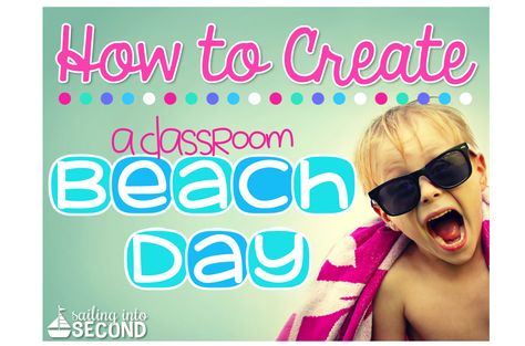 Learn how you can turn your classroom into a learning beach paradise! Classroom Beach Day, Dress Up Ideas For School, Indoor Beach Party, Read A Thon, Indoor Beach, Dress Up Ideas, Beach Week, Classroom Transformation, Preschool Class