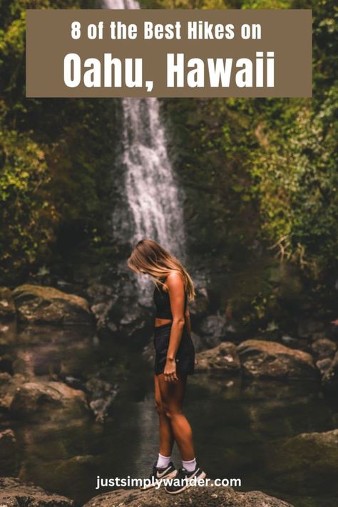 8 of the Best Hikes on Oahu | Simply Wander Schofield Barracks Hawaii, Oahu Waterfalls, Hawaii Waterfalls, Jungle Hike, Oahu Hikes, Hawaii Hikes, Hawaii Travel Guide, North Shore Oahu, Waterfall Hikes