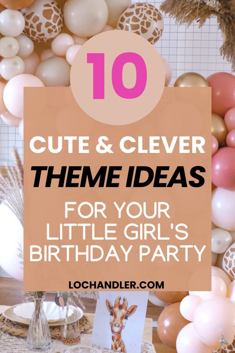 These are hands down the best theme party ideas for kids little girl edition! The most loved birthday party themes for girls 1st, 2nd, 3rd birthday and more! Clever and creative, these birthday party themes are super cute and I am even sharing what we did for my daughter's second birthday ideas! Girl Toddler Birthday Party Ideas, Six Year Old Birthday Theme, Birthday Party Ideas For 3 Year Girl, Birthday Party Ideas For 2 Year Girl, 3 Yrs Old Girl Birthday Party Ideas, Toddler Girl Party Themes, Girls Birthday Party Ideas Themes, Birthday Ideas For 2 Year Girl, 2 Birthday Theme Girl