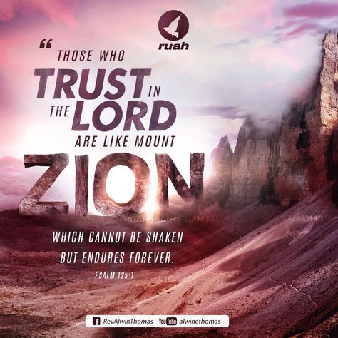 Alwin Thomas on Instagram: “Those who trust in the LORD are like Mount Zion, which cannot be shaken but endures forever. Psalm 125:1 #dailybreath #ruah #ruahchurch…” Rasta Art, Promise Keeper, Mount Zion, Bible Quotes Images, Awesome God, Trust In The Lord, Bible Notes, Quotes Images, Praise And Worship