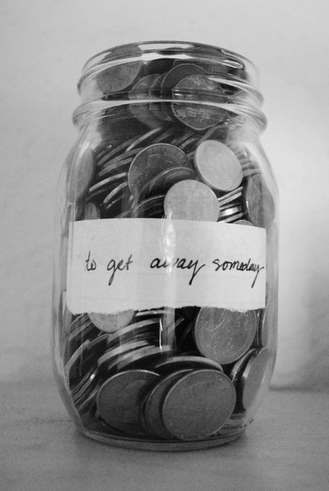 To get away someday Budget Planer, Mason Jar Diy, Grad Parties, College Life, Cool Diy, Ways To Save, Glass Jar, Travel Quotes, Graduation Party