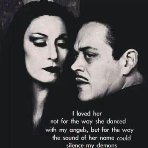 "I loved her not for the way she dance with my angels, but..." Gomez Addams - Addams Family [600x600] Gomez And Morticia, Visual Statements, Addams Family, Queen Quotes, Romantic Quotes, New Girl, Movie Quotes, Beautiful Quotes, The Words