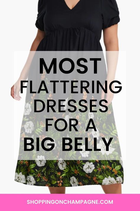 Most Flattering Dresses for a Big Belly: When many of us hit 50 or go through menopause, we notice one major body change that doesn’t seem to go away no matter how much we exercise or diet…it’s a tummy! If you’re a dress lover like me, you may be pleased to learn that you don’t need to give up dresses to camouflage a big belly or large tummy.