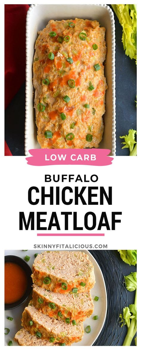 Low Carb Buffalo Chicken Meatloaf! Made lighter and sugar free with almond flour. #lowcarb #chicken #meatloaf #buffalo #Paleo #lowcalorie #almondflour #sugarfree #dairyfree #glutenfree #skinnyfitalicious Meatloaf Low Carb, Buffalo Chicken Meatloaf, Low Carb Buffalo Chicken, Meatloaf Muffins Recipe, Low Carb Meatloaf, Chicken Meatloaf, Delicious Meatloaf, Low Calorie Dinners, Low Carb Chicken Recipes