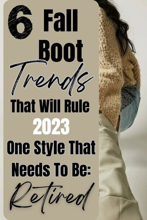 A pin about fashion boots of 2023 that are in style. Popular Boots For 2023, Tall Boots With Jeans 2023, Boot Fashion 2023, 2023 Winter Shoes Trends Women, 2023 Boots Trends Women Winter, 2023 Boots Outfit, Boot Styles 2023, Boot Styles Guide Women, Otk Boots Outfit 2023