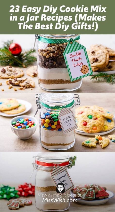 23 Easy Diy Cookie Mix in a Jar Recipes (Makes The Best Diy Gifts!) - Miss Wish Mix In A Jar Recipes, Mason Jar Cookie Mix Recipe, Cookie Mix In A Jar Recipe, Mason Jar Gifts Recipes, Jar Food Gifts, Mason Jar Cookie Recipes, Cookie Mix Jar, Mason Jar Mixes, Best Diy Gifts