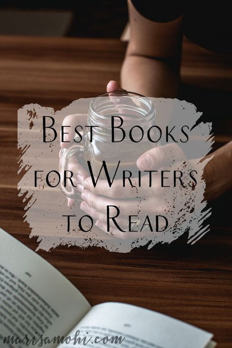 Best Books for Writers to Read | Marisa Mohi - Writing Tips and Intentional Living Book Writer Aesthetic, Books For Writers, Author Aesthetic, Fiction Writing Prompts, Writing Book, Writing Things, Writers Notebook, Writing Notes, Creative Writing Tips