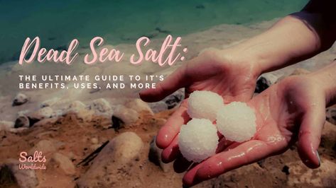 Dead Sea Salt Benefits: The Ultimate Guide To Its Uses, Conditions Treated and More Dead Sea Salt Benefits, Sea Salt Scrub Recipe, Sea Salt Benefits, Diy Bath Soak, Dead Sea Salt Scrub, Salt Scrub Recipe, Sea Salt Recipes, Sea Salt Hair, Salt Benefits