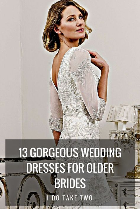 13 Gorgeous Wedding Dresses for Older Brides Second Marriage Dress, 2nd Marriage Wedding Dress, Wedding Dresses Second Marriage, Over 50 Wedding Dress, Older Bride Dresses, Older Bride Wedding Dress, Wedding Dresses For Older Brides, Dresses For Older Brides, Wedding Dresses Beach