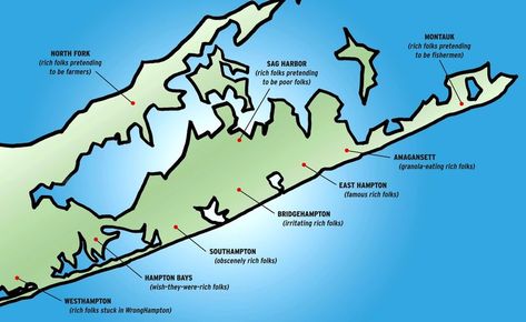 The Hamptons map - hilarious blog entry by Tracy G Summer In The Hamptons, Hamptons Ny, Escape From New York, Hamptons New York, East Coast Beaches, Westhampton Beach, New York Summer, Perfect Days, Hampton Bays