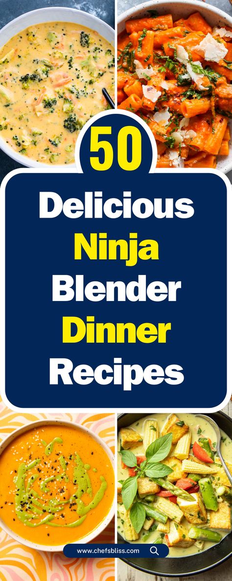 50+ Delicious Ninja Blender Dinner Recipes for Quick Meals! Blender Meals Dinners, Ninja Professional Plus Kitchen System Recipes, Ninja Mixer Recipes, Ninja Professional Plus Recipes, Ninja Kitchen System Recipes, Ninja Blast Portable Blender Recipes, Ninja Foodi Blender Recipes, Ninja Hot And Cold Blender Recipes, Recipes For Ninja Blender