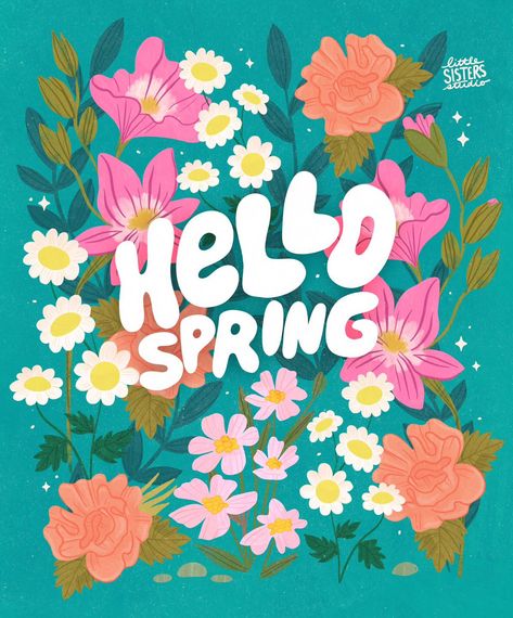 Artwork by Little Sisters Studio. Hello spring lettering, hand lettering, flowers illustration Flowers Illustration, Art Licensing, Hello Spring, Letter Art, Little Sisters, Design Inspo, Hand Lettering, Illustration Art, Illustrator