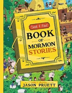 Book Of Mormon Stories, Seek And Find, Family Home Evening, Hidden Objects, The Book Of Mormon, Book Of Mormon, Kids Church, Board Books, Kids Entertainment