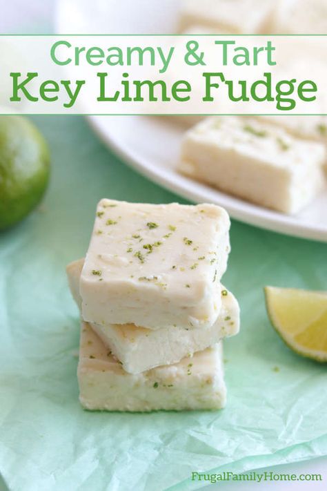 Lime Fudge, Homemade Fudge Recipe, Key Lime Fudge, Butterscotch Fudge, Key Lime Desserts, Easy Chocolate Fudge, Homemade Fudge Recipes, Salted Caramel Fudge, Key Lime Juice