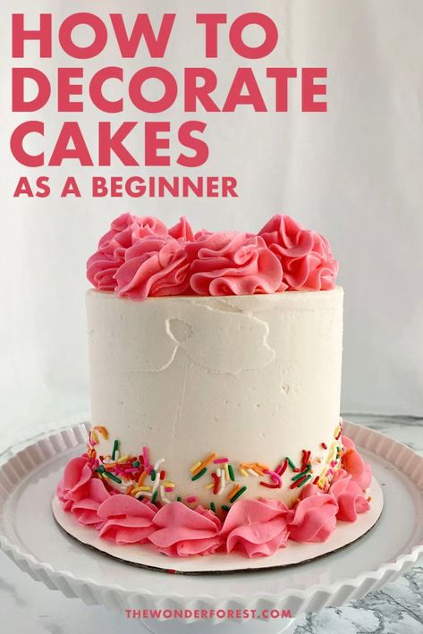 Cake Decorating for Beginners | DIY Cake Tips | First Time Cake Decorating | Easy Cake Decorating Ideas | Easy Cake for Beginners | Cake Decorating Tips | Wonder Forest Buttercream Frosting To Decorate Cakes, Cake Decorating How To, First Time Cake Baking, How To Start Making Cakes, Simple Cake Decorating Easy Buttercream Frosting Piping Techniques, Easy Frosting Decorating Ideas, Learn To Decorate Cakes, Cake Decorating Without Tools, Basic Cake Decorating Ideas Simple